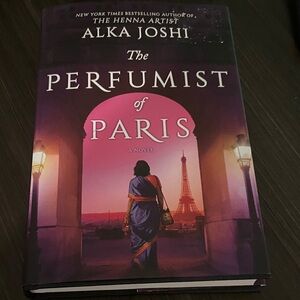 The Perfumist of Paris by Alka Joshi - Hardcover Novel